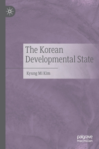 The Korean Developmental State