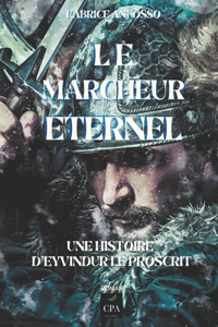 Le marcheur éternel
