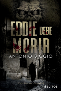 Eddie debe Morir