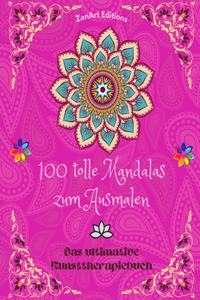 100 tolle Mandalas zum Ausmalen