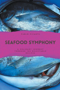 Seafood Symphony