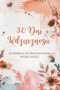 30 Dni Wdzięczności