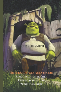 Shreks großes Abenteuer