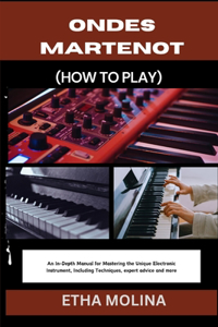 Ondes Martenot (How to Play)