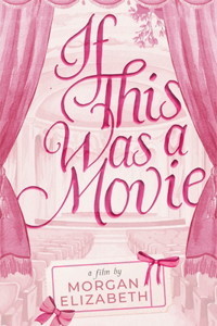 If This Was a Movie