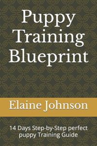 Puppy Training Blueprint