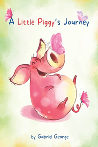 A Little Piggy's Journey