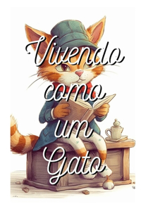 Vivendo como um Gato