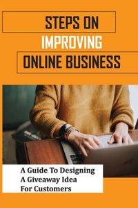 Steps On Improving Online Business