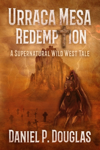 Urraca Mesa Redemption
