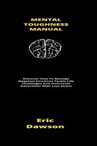 Mental Toughness Manual