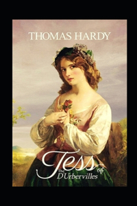 Tess of the d'Urbervilles Annotated