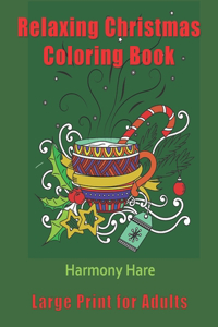 Relaxing Christmas Coloring Book