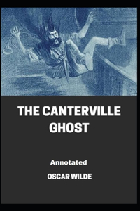 The Canterville Ghost Annotated