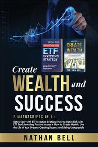 Create Wealth and Success
