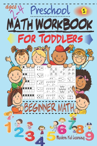 Preschool Math Workbook for Toddlers ages 2-4, Beginner Math