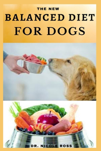 New Balanced Diet for Dogs