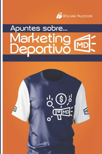 Apuntes sobre Marketing Deportivo