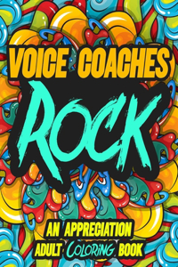 Voice Coaches Rock