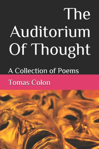 The Auditorium Of Thought