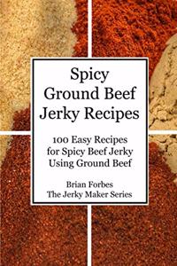 Spicy Ground Beef Jerky Recipes