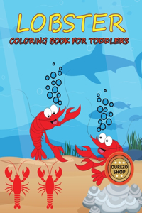Lobster Coloring Book For Toddlers