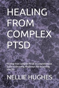 Healing from Complex Ptsd