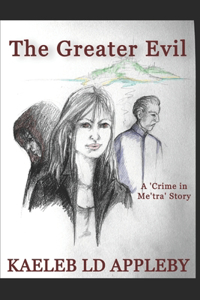 Greater Evil