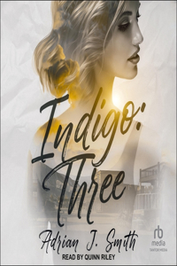 Indigo: Three