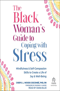 The Black Woman's Guide to Coping with Stress