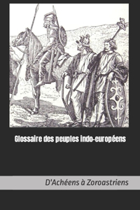 Glossaire des peuples indo-européens