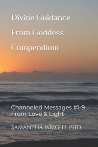 Divine Guidance From Goddess Compendium