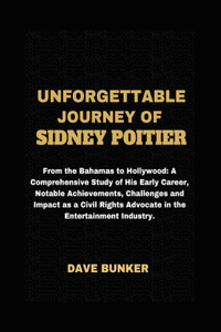 Unforgettable Legacy Of Sidney Poitier