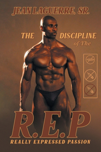 Discipline of R. E. P.