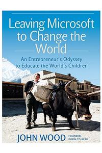 Leaving Microsoft to Change the World