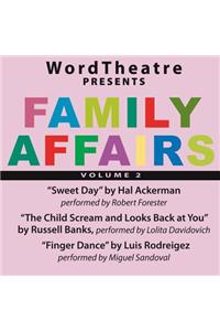 Wordtheatre: Family Affairs Vol 2