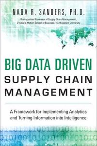 Big Data Driven Supply Chain Management (Paperback)