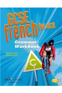 GCSE French for OCR Grammar Workbook