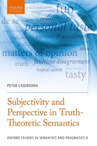 Subjectivity and Perspective in Truth-Theoretic Semantics