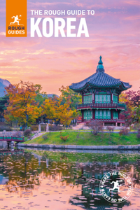 The Rough Guide to Korea (Travel Guide)