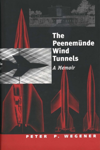 Peenemunde Wind Tunnels