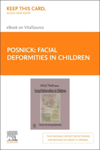 Facial Deformities in Children - Elsevier E-Book on Vitalsource (Retail Access Card): Facial Deformities in Children - Elsevier E-Book on Vitalsource (Retail Access Card)