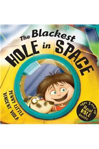 The Blackest Hole in Space