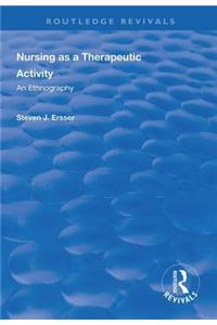 Nursing as a Therapeutic Activity