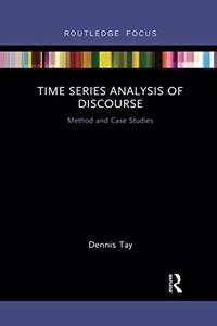 Time Series Analysis of Discourse: Method and Case Studies