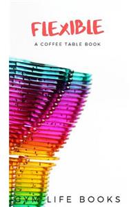 Flexible