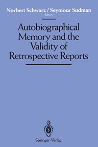 Autobiographical Memory and the Validity of Retrospective Reports