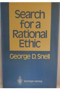 Search for a Rational Ethic