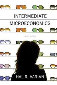 Intermediate Microeconomics: A Modern Approach