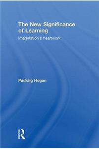 New Significance of Learning